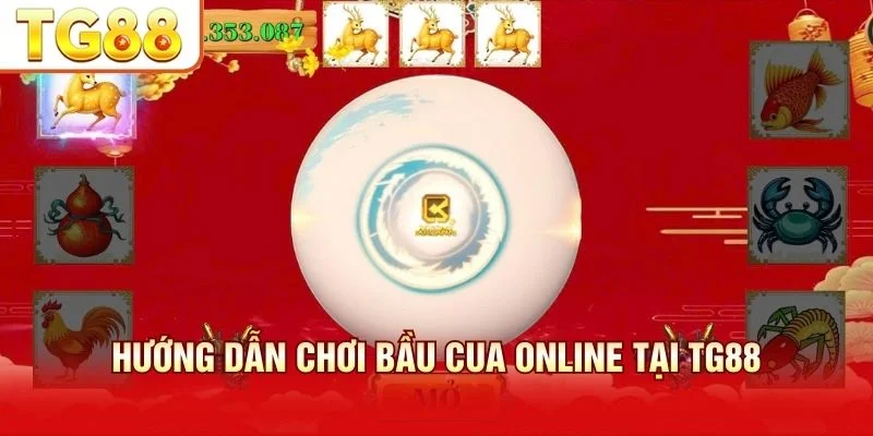 Bắt đầu chơi Bầu Cua online với 4 bước trực quan